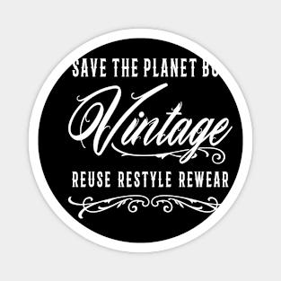 Save The Planet Buy Vintage Magnet